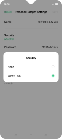 Press WPA2 PSK to password protect your Wi-Fi hotspot. Press WPA2 PSK to password protect your Wi-Fi hotspot.