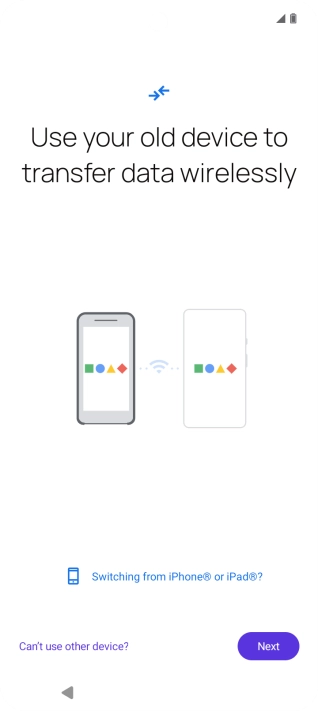Follow the instructions on the screen to transfer content from another phone. Follow the instructions on the screen to transfer content from another phone.