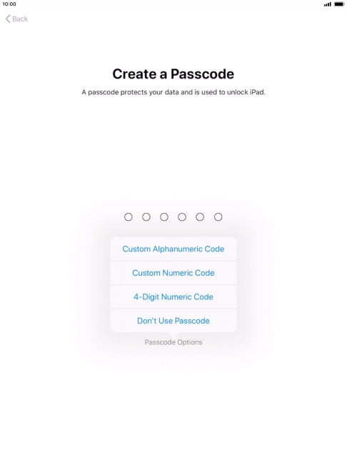 Follow the instructions on the screen to turn on use of lock code or press Don't Use Passcode.