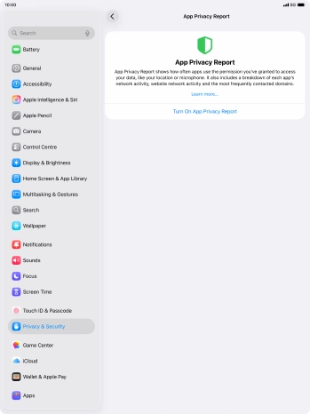 Press Turn On App Privacy Report to turn on the function. Press Turn On App Privacy Report to turn on the function.