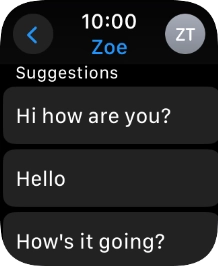Press the required quick reply. Press the required quick reply.