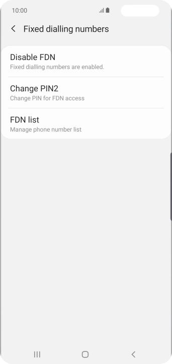 Press Disable FDN.