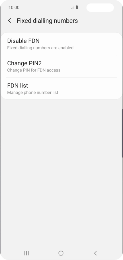 Press Disable FDN.