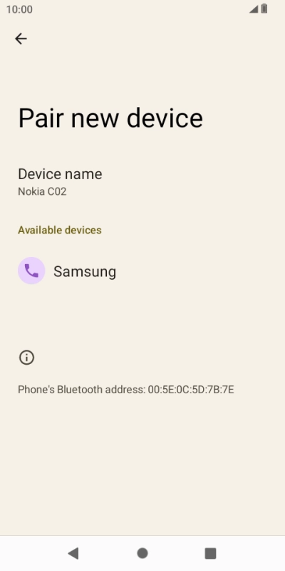 Press the required Bluetooth device and follow the instructions on the screen to pair the device with your phone. Press the required Bluetooth device and follow the instructions on the screen to pair the device with your phone.