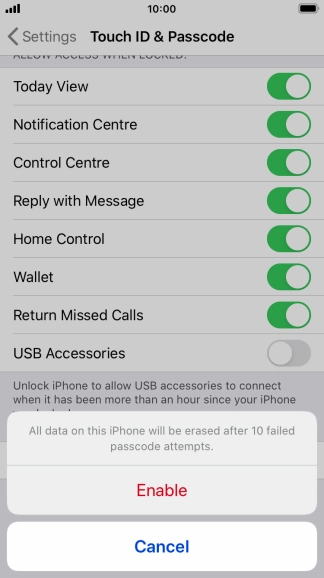 If you turn on the function, press Enable.