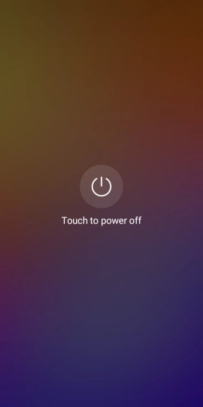 Press Touch to power off. Press Touch to power off.