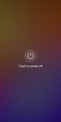 Press Touch to power off. Press Touch to power off.