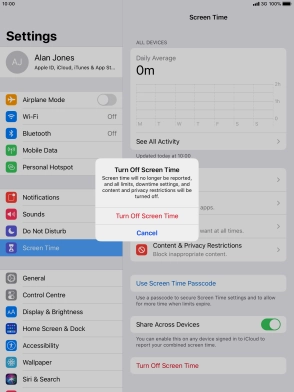 Press Turn Off Screen Time. Press Turn Off Screen Time.