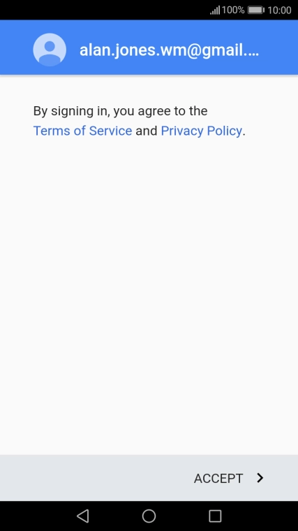 Press ACCEPT and follow the instructions on the screen to select settings for your Google account.