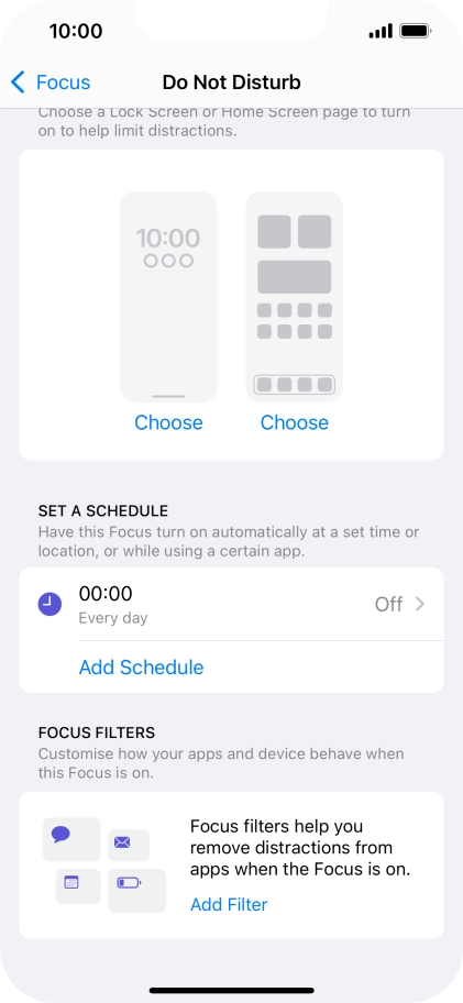 Press Add Schedule and follow the instructions on the screen to select settings for automatic activation of Do Not Disturb. Press Add Schedule and follow the instructions on the screen to select settings for automatic activation of Do Not Disturb.