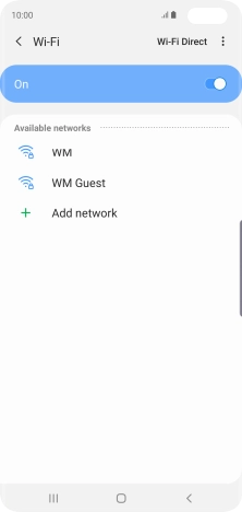 Press the required Wi-Fi network. Press the required Wi-Fi network.