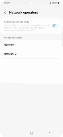 Press the required network. Press the required network.