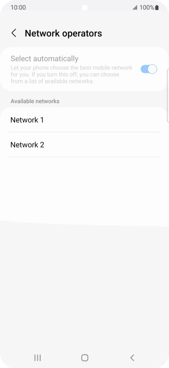 Press the required network. Press the required network.