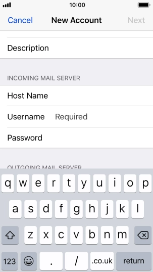 Press Username and key in the username for your email account. Press Username and key in the username for your email account.