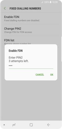 Key in your PIN2 and press OK.
