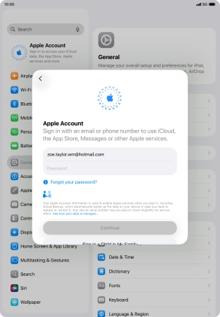 Press Password and key in the password for your Apple Account. Press Password and key in the password for your Apple Account.
