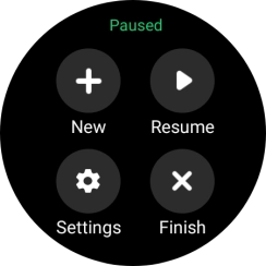 Press Finish to end an activity. Press Finish to end an activity.