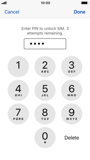 Key in your PIN and press Done. Key in your PIN and press Done.