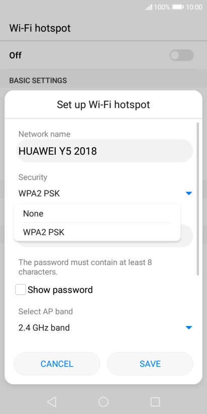 Press WPA2 PSK to password protect your Wi-Fi hotspot. Press WPA2 PSK to password protect your Wi-Fi hotspot.