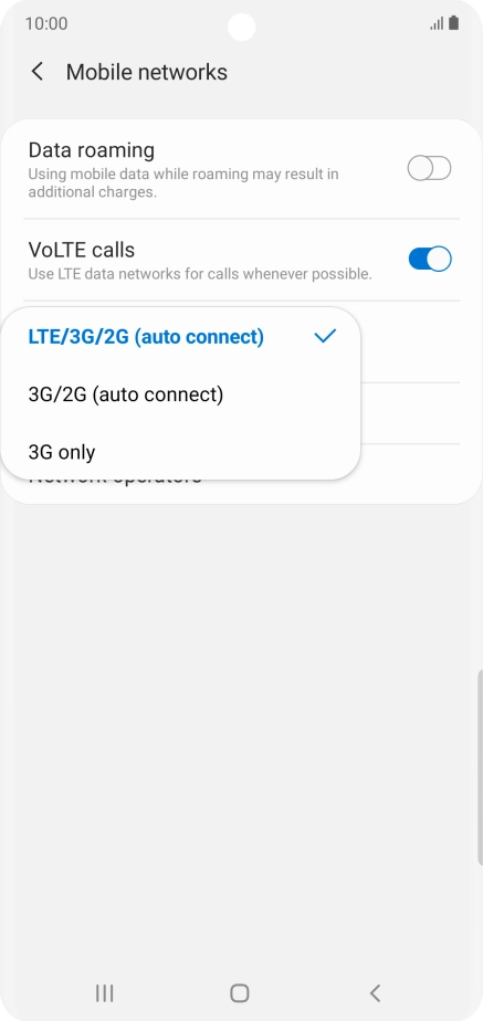 Press the required network mode. Press the required network mode.