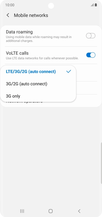 Press the required network mode. Press the required network mode.