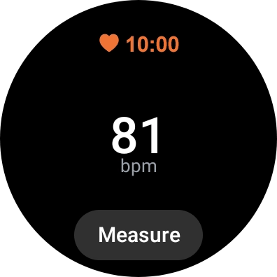 Press Measure and wait while your smartwatch measures your heart rate. Press Measure and wait while your smartwatch measures your heart rate.