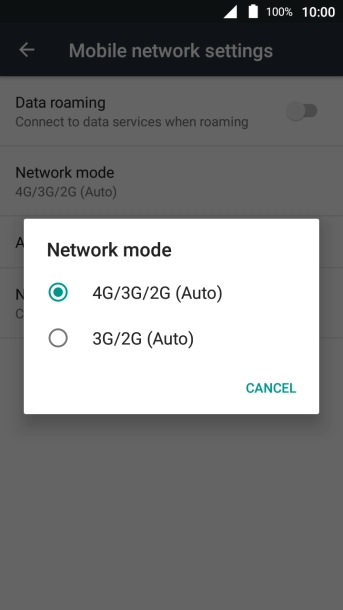 Press the required network mode. Press the required network mode.