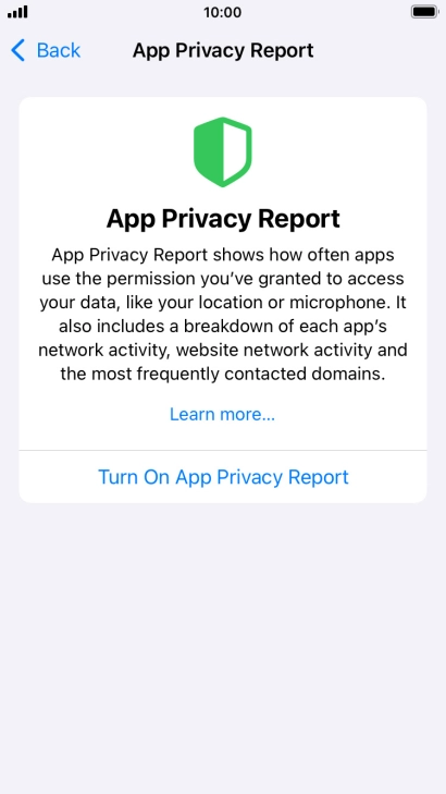 Press Turn On App Privacy Report to turn on the function.