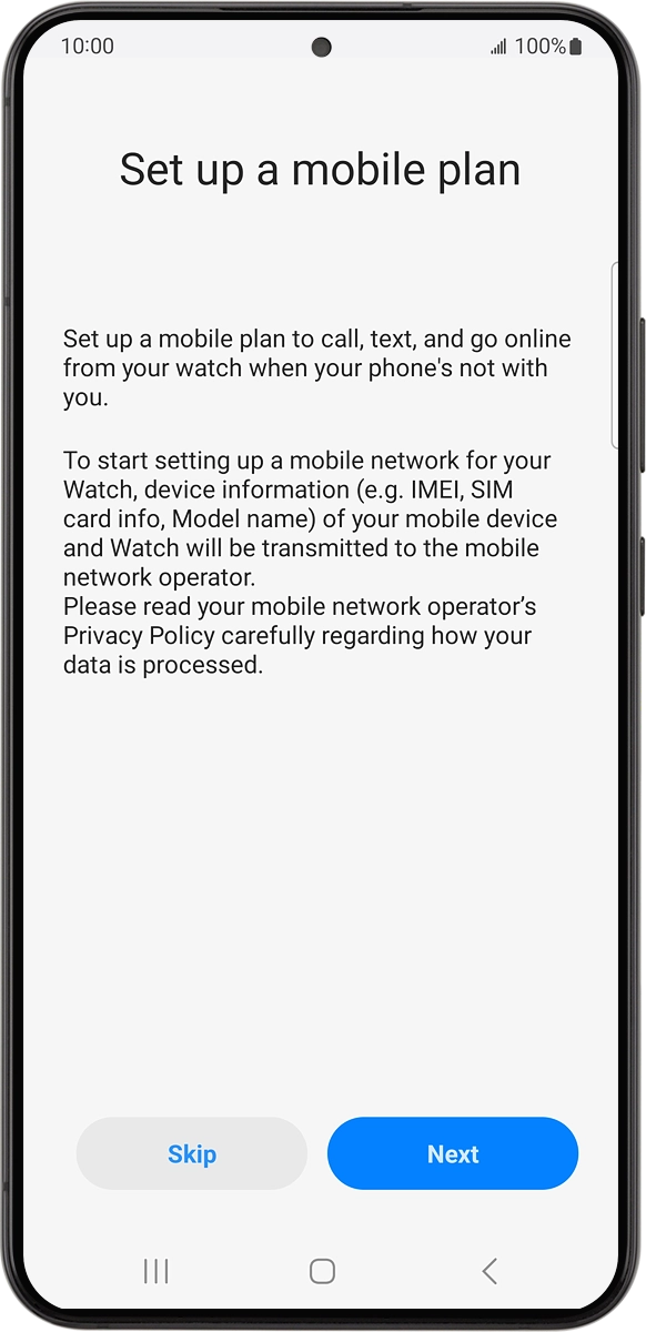 On your phone: Press Next and follow the instructions on the screen to set up mobile data.