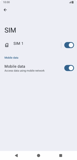 Press the name of the SIM. Press the name of the SIM.