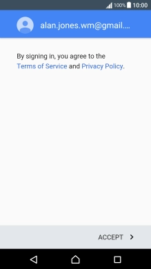 Press ACCEPT and follow the instructions on the screen to select settings for your Google account.
