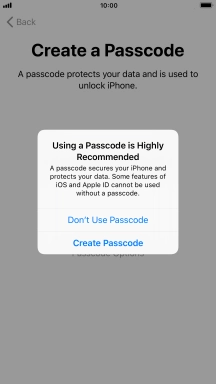 If you turn off the function, press Don't Use Passcode.