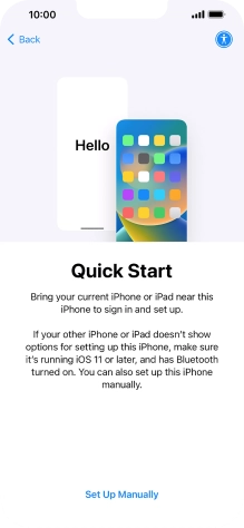 Follow the instructions on the screen to transfer content from another device running iOS 11 or later or press Set Up Manually. Follow the instructions on the screen to transfer content from another device running iOS 11 or later or press Set Up Manually.