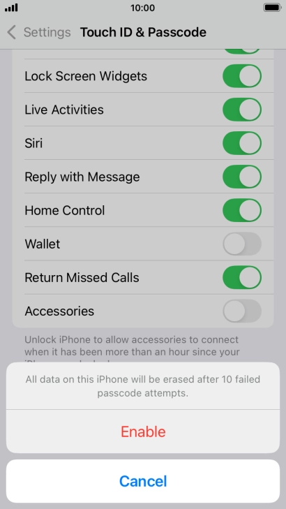 If you turn on the function, press Enable.