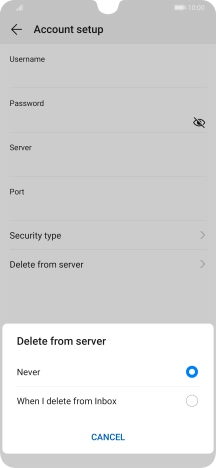 Press Never to keep email messages on the server when you delete them on your phone.