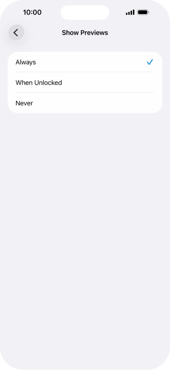 To select notification preview on the lock screen, press Always. To select notification preview on the lock screen, press Always.