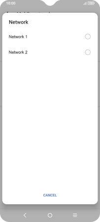 Press the required network. Press the required network.