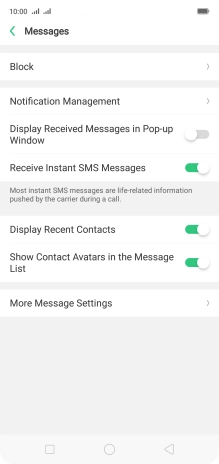 Press More Message Settings. Press More Message Settings.