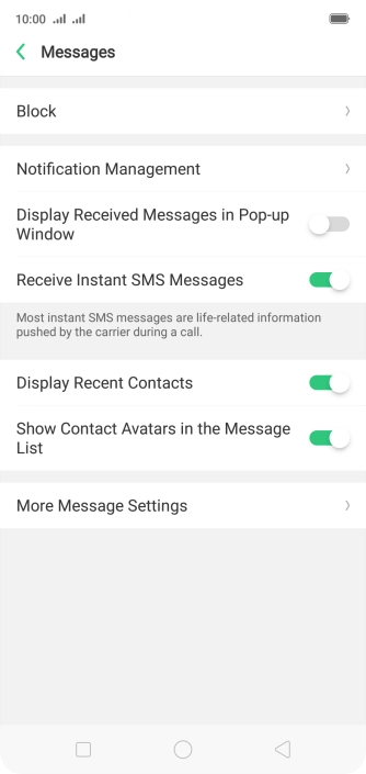 Press More Message Settings. Press More Message Settings.