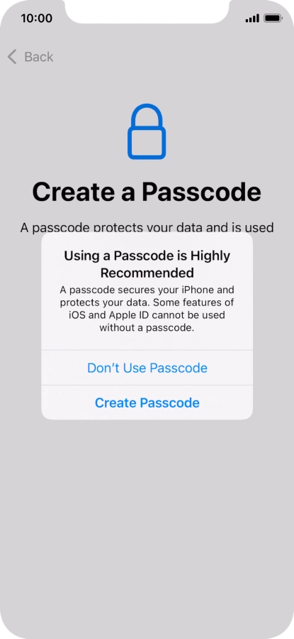 If you turn off the function, press Don't Use Passcode.