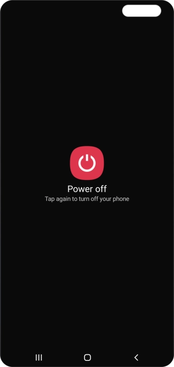 Press Power off.