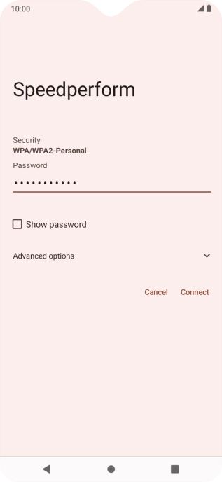 Key in the password for the Wi-Fi network and press Connect. Key in the password for the Wi-Fi network and press Connect.