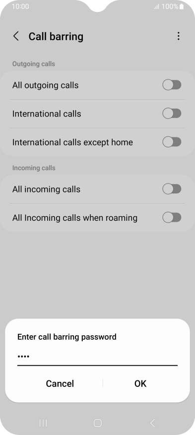 Key in your barring password and press OK. The default barring password is 0000. Key in your barring password and press OK. The default barring password is 0000.