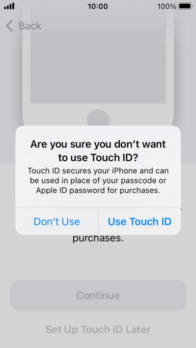 If you turn off the function, press Don't Use.