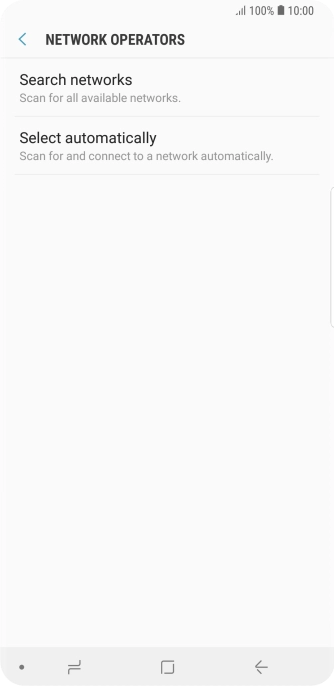 If you want to select a network manually, press Search networks and wait while your phone searches for networks. If you want to select a network manually, press Search networks and wait while your phone searches for networks.