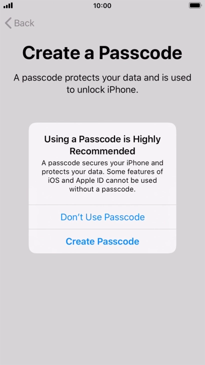 If you turn off the function, press Don't Use Passcode.