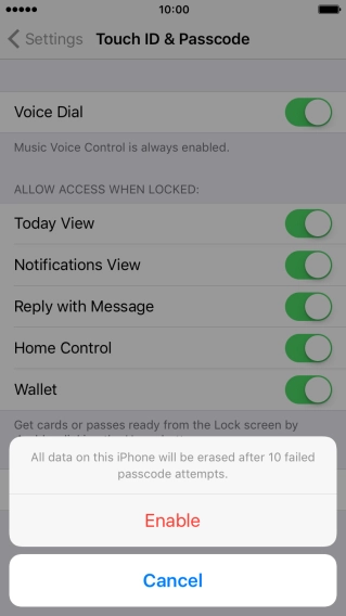 If you turn on the function, press Enable.