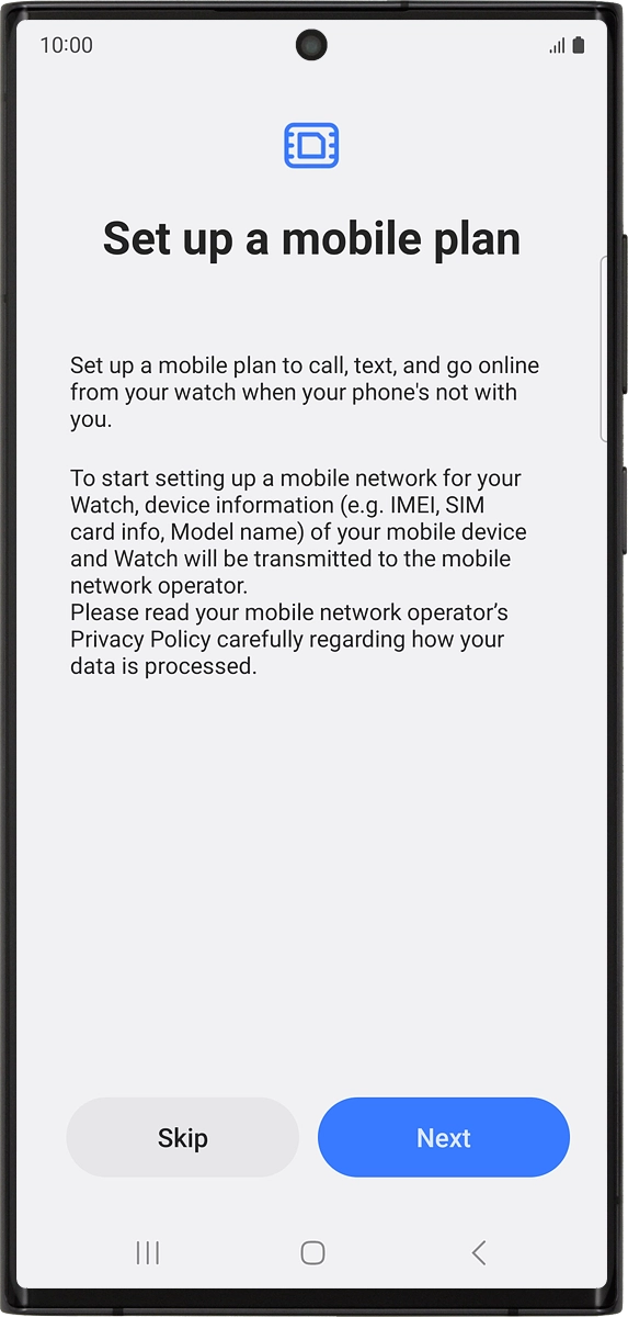 On your phone: Press Next and follow the instructions on the screen to set up mobile data.