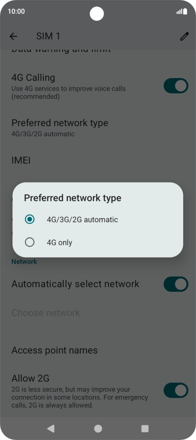 Press the required network mode. Press the required network mode.