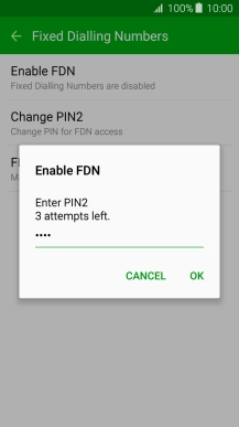 Key in your PIN2 and press OK. 